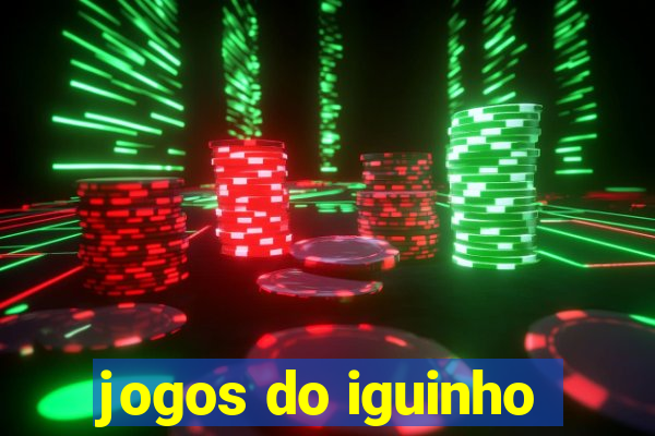 jogos do iguinho